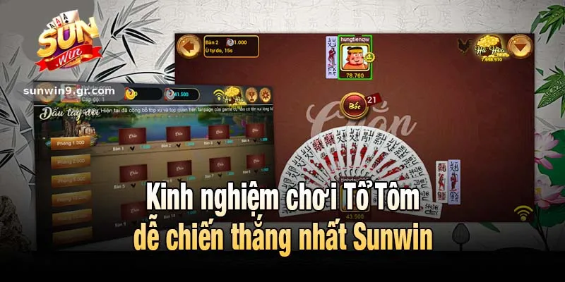 Kinh nghiệm chơi Tổ Tôm dễ chiến thắng nhất Sunwin