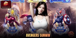 Avengers SUNWIN Đậm Chất Anh Hùng, Săn Jackpot Cực Đã